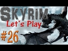 ★ Skyrim Quest Playthrough - Part 26 - Diplomatic Immunity w/ iHamster