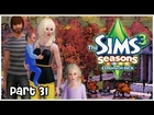 Let's Play: The Sims 3 Seasons - {Part 31} My Girl.