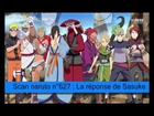 Lecture du scan de naruto shippuden n°627 (FR) : La réponse de sasuke