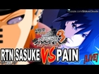 ★NARUTO STORM 3 | - RTN Sasuke VS Pain! - INTENSE!「LIVE Online #19」【FULL HD 1080p】★