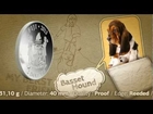 Basset Hound first coin out of the series My Best Friend from the Dogs and Cats program