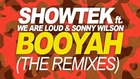Showtek Ft. We Are Loud & Sonny Wilson - Booyah (Lucky Date Remix)