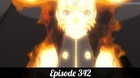 Review Naruto shippuden Episode 342| Le secret de Tobi!