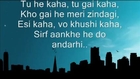 Jab tak hai jaan (2012) Mujhe Bata E Khuda Lyrics