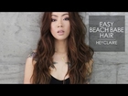 EASY BEACH BABE HAIR | heyclaire
